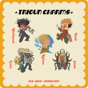 [ TRIGUN ] | Charms