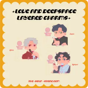 [ LOVE AND DEEPSPACE ] | Layered Charms